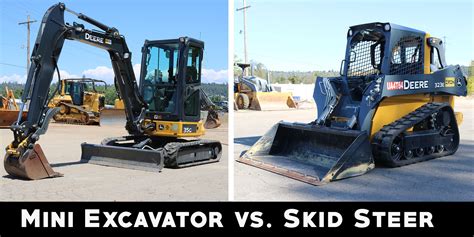 skid steer vs mini excavator